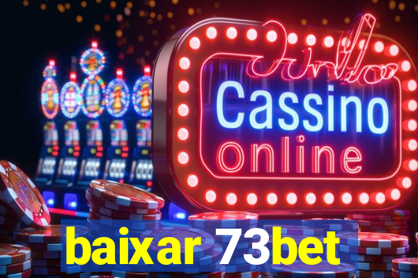 baixar 73bet